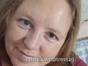 Tatiana_temptress29