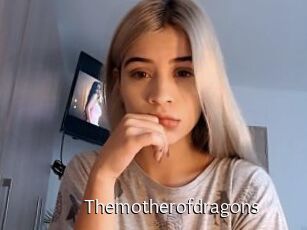 Themotherofdragons