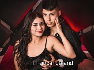 Thianeandbrand