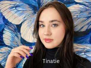 Tinatie