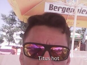 Titus_hot