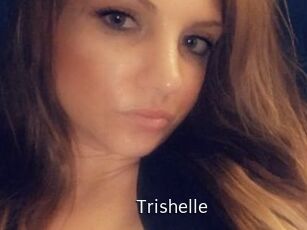 Trishelle