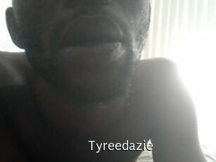 Tyreedazie