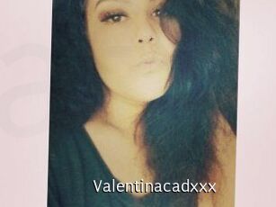 Valentinacadxxx