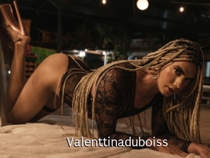 Valenttinaduboiss