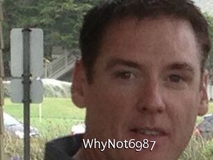 WhyNot6987