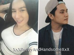 XxXPrettyAndHandsomeXxX