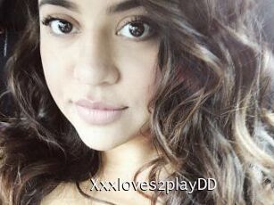 Xxxloves2playDD