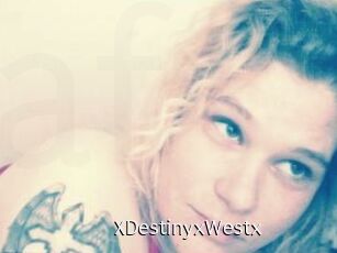 XDestinyxWestx